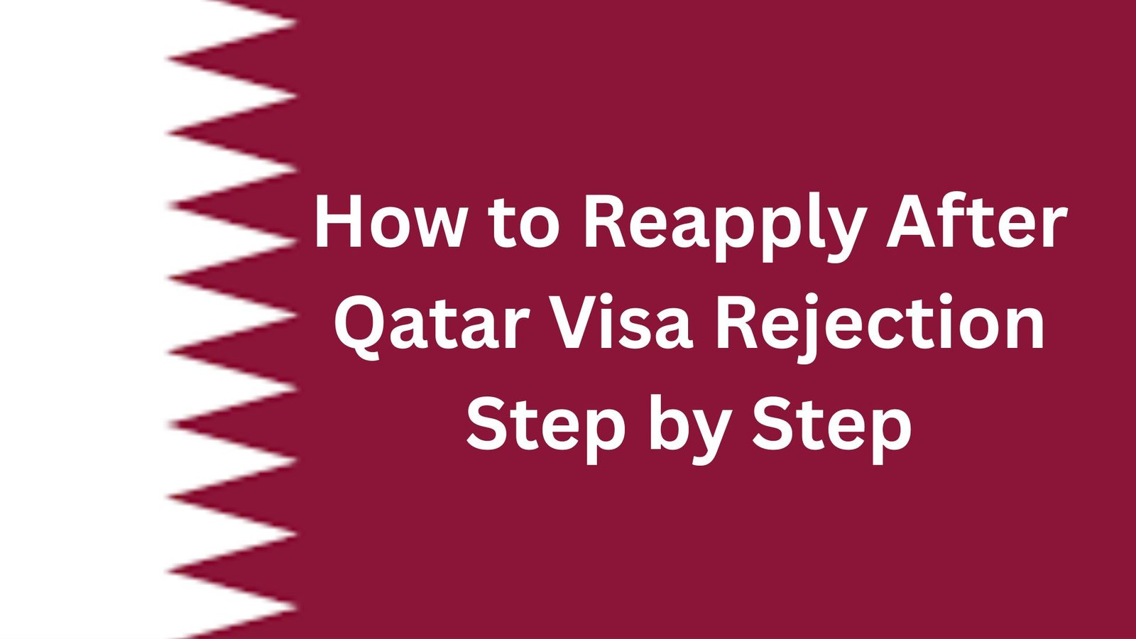 How to Reapply After Qatar Visa Rejection Step by Step