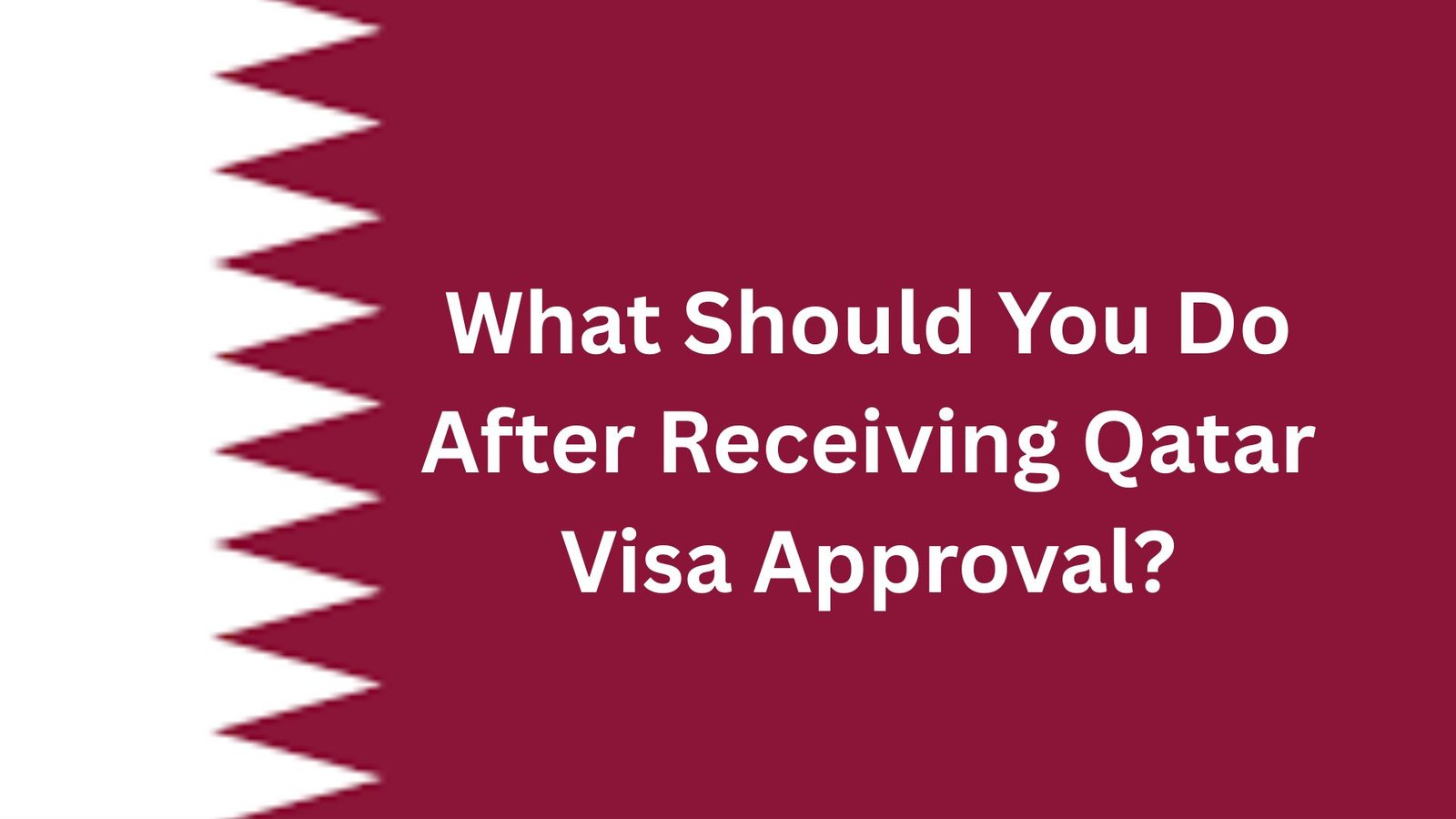 What should you do after receiving Qatar visa approval?