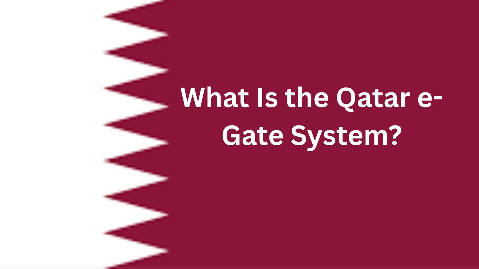 What Is the Qatar e-Gate System?