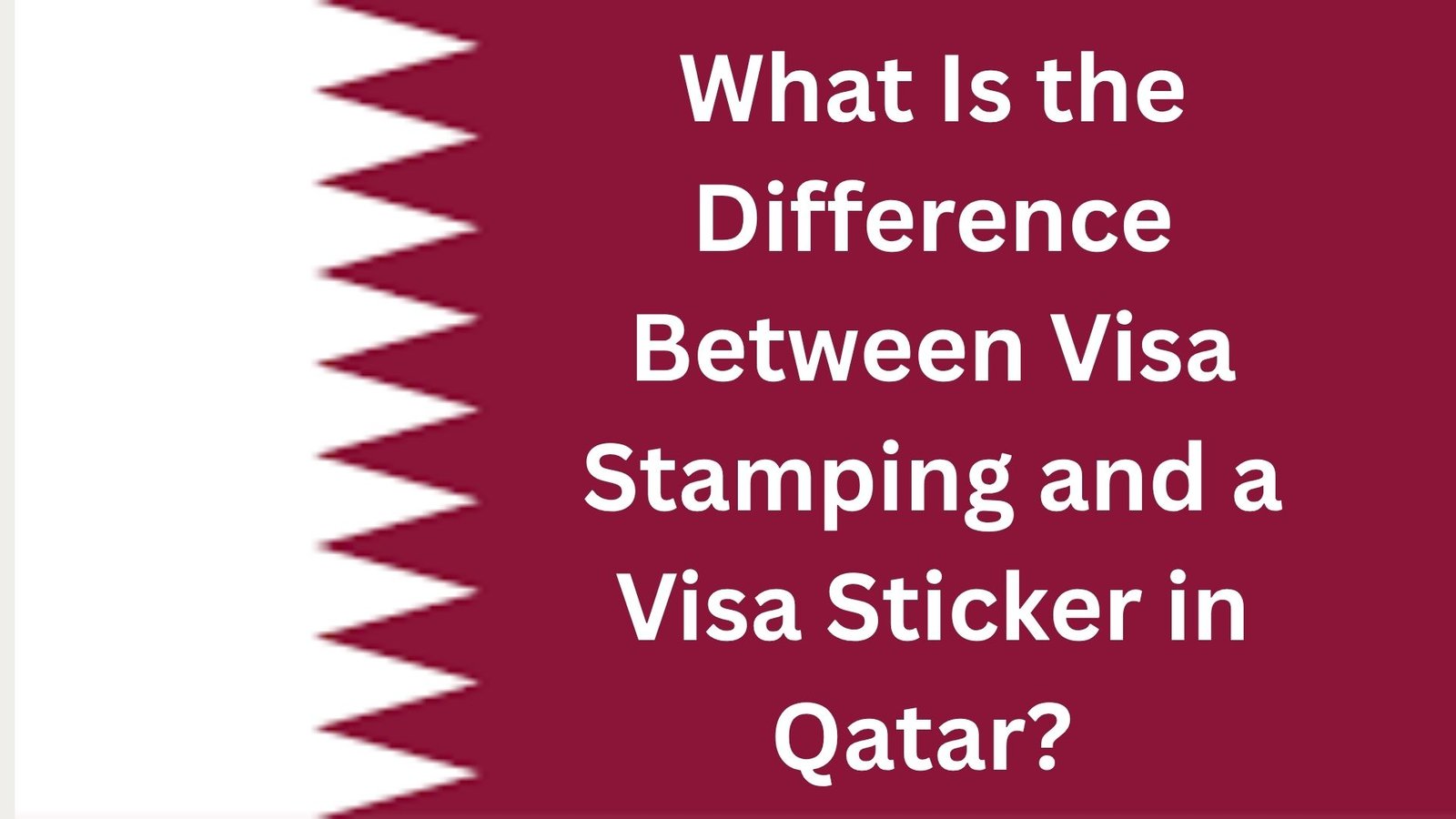 What Is the Difference Between Visa Stamping and a Visa Sticker in Qatar?